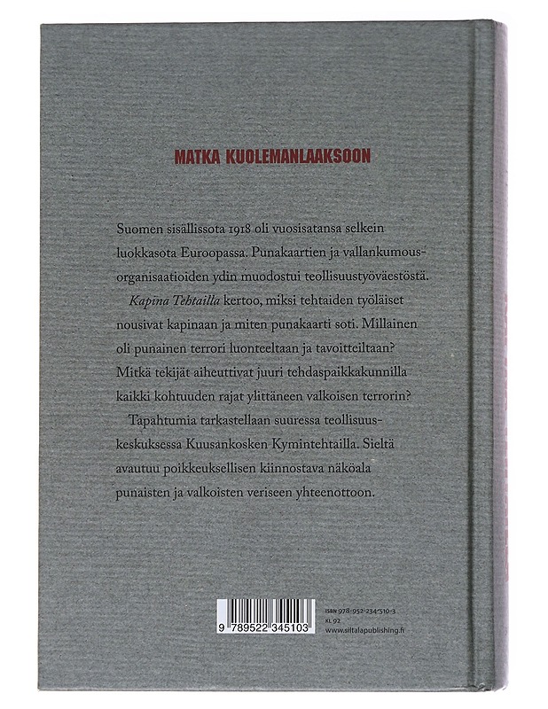 Kapina tehtailla / Kuusankoski 1918 - Seppo Aalto - Elämäkerrat ja muistelmat - 10105566150 - 1