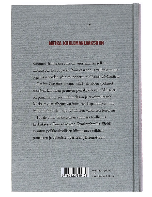 Kapina tehtailla / Kuusankoski 1918 - Seppo Aalto - Elämäkerrat ja muistelmat - 10105566154 - 1