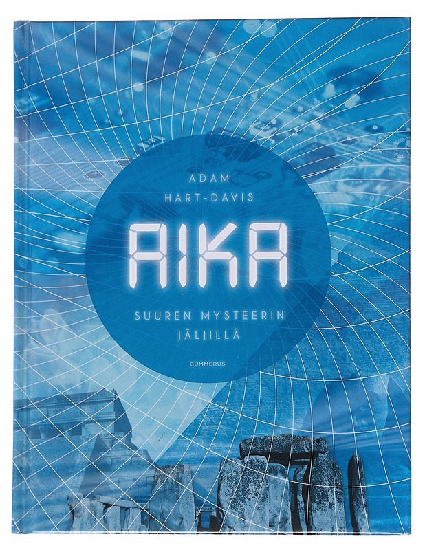 Aika / suuren mysteerin jäljillä - Hart-Davis - Historiakirjat - 10105566159 - 0