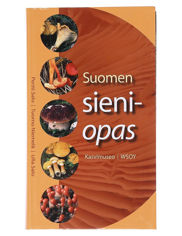 Suomen sieniopas - Salo, Pertti - Tietokirjat ja oppaat - 10105566185 - 0