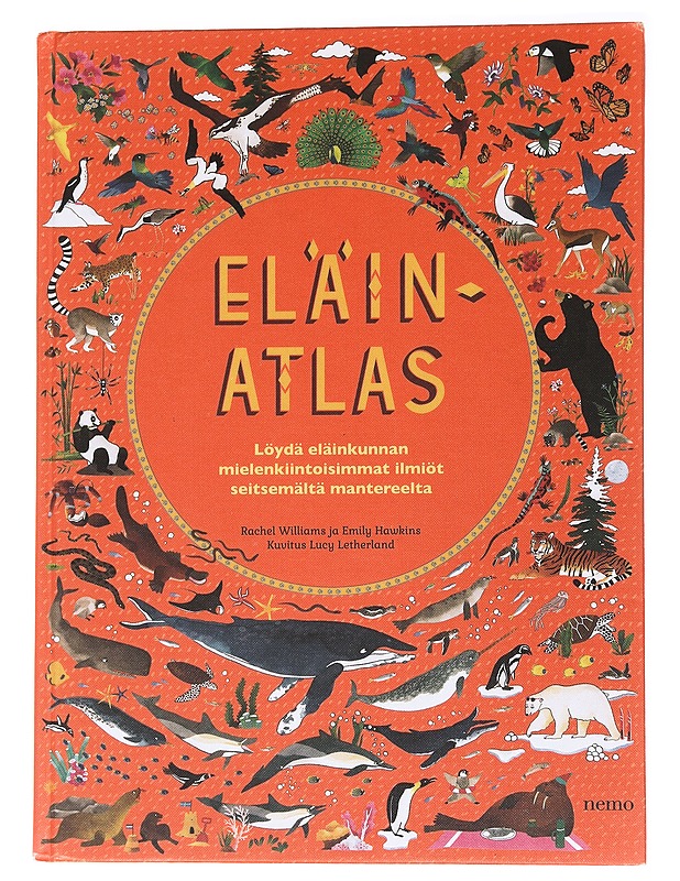 Eläinatlas - Williams, Rachel - Lastenkirjat - 10105566288 - 0