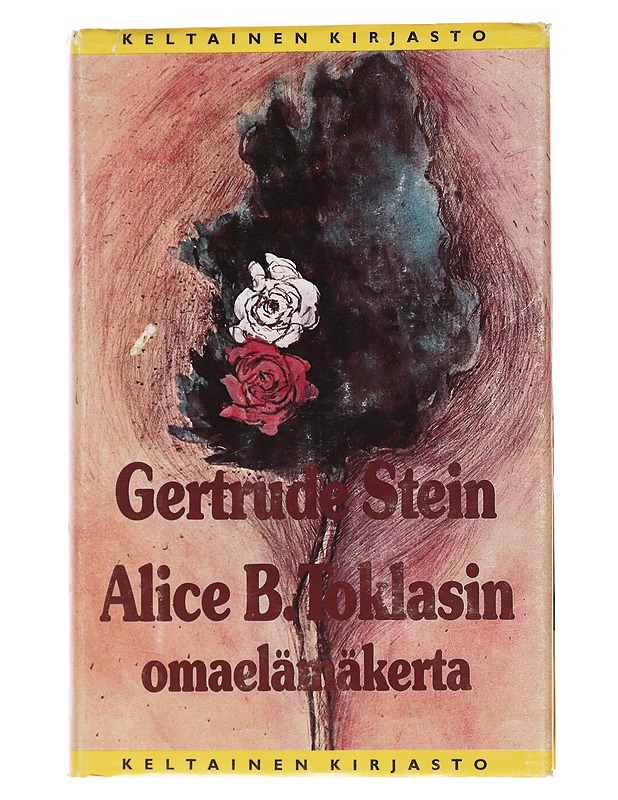 Alice B. Toklasin omaelämäkerta - Stein, Gertrude - Elämäkerrat ja muistelmat - 10105566289 - 0