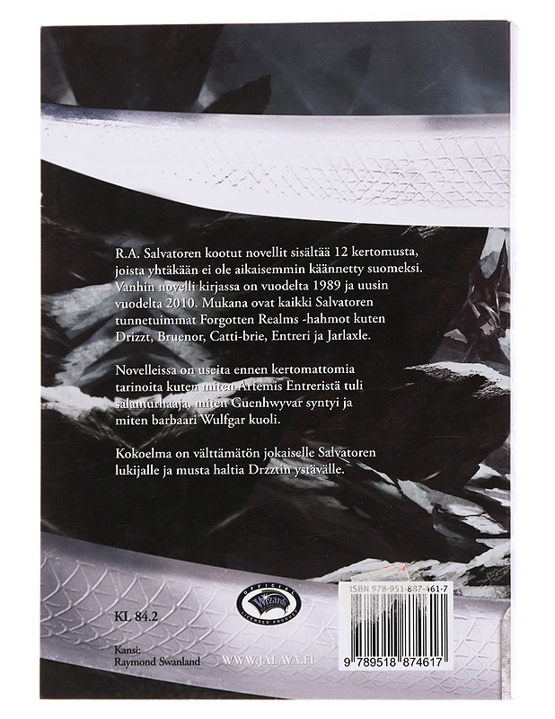 Drizztin legenda -antologia / kootut kertomukset - Salvatore, R. A. - Fantasia- ja scifi - 10105566363 - 1