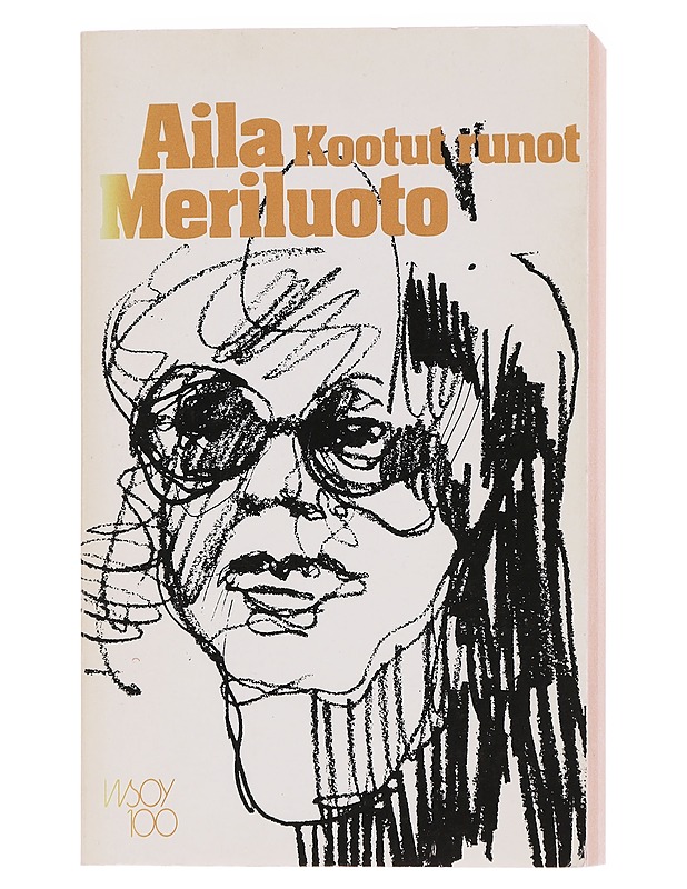 Kootut Runot- Meriluoto, Aila - Romaanit ja novellit - 10105566395 - 0