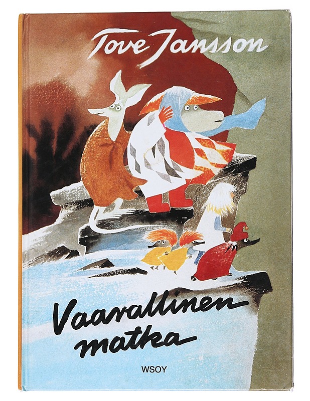Vaarallinen matka - Jansson, Tove - Lastenkirjat - 10105566445 - 0