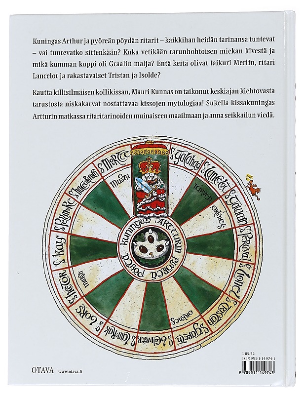 Kuningas Artturin ritarit / kappale kissojen varhaista historiaa - Kunnas, Tarja - Lastenkirjat - 10105566500 - 1