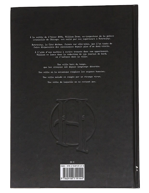 Memories of Retrocity : Le journal de William Drum - Bastien Lecouffe - Taide- ja kulttuurikirjat - 10105566522 - 1