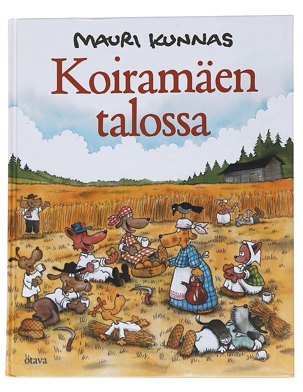 Koiramäen talossa - Mauri Kunnas - Lastenkirjat - 10105566513 - 0
