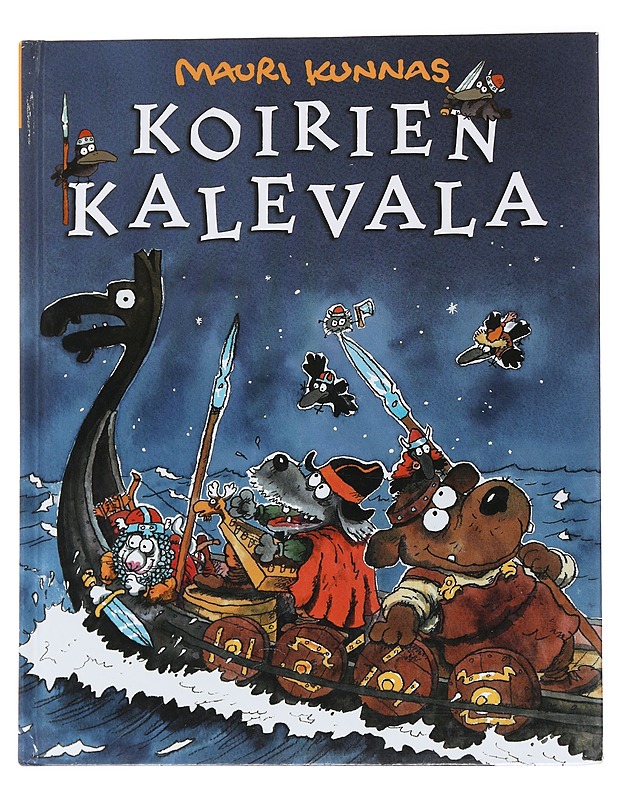 Koirien Kalevala - Kunnas, Mauri - Lastenkirjat - 10105566530 - 0