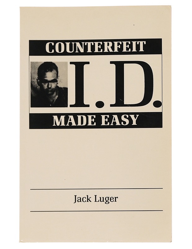 Counterfeit I.D. made easy - Jack Luger - Tietokirjat ja oppaat - 10105566566 - 0