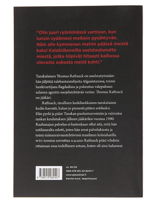 Jääkäri / tanskalaissotilaana Afganistanissa ja Irakissa - Rathsack, Thomas - Elämäkerrat ja muistelmat - 10105566589 - 1