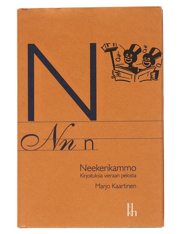 Neekerikammo : kirjoituksia vieraan pelosta - Marjo Kaartinen - Historiakirjat - 10105566616 - 0