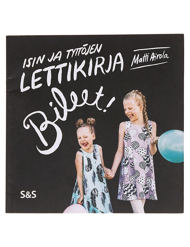 Isin ja tyttöjen lettikirja / bileet! - Airola, Matti - Tietokirjat ja oppaat - 10105566618 - 0