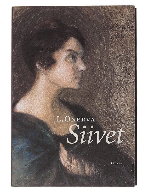 Siivet / runoja vuosilta 1945-1952 - Onerva, L. - Romaanit ja novellit - 10105566625 - 0
