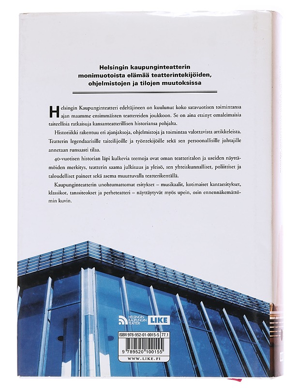 Kansaa teatterissa : Helsingin kaupunginteatterin historia - Koski, Pirkko - Historiakirjat - 10105566630 - 1