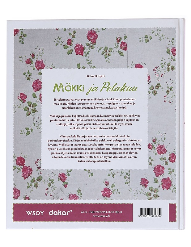 Mökki ja pelakuu / kurkistuksia siirtolapuutarhaan - Kiiveri, Stiina - Tietokirjat ja oppaat - 10105566636 - 1