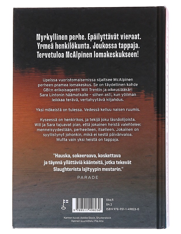 Siksi valehtelimme / Will Trent -trilleri - Slaughter, Karin - Jännitys ja dekkarit - 10105566676 - 1