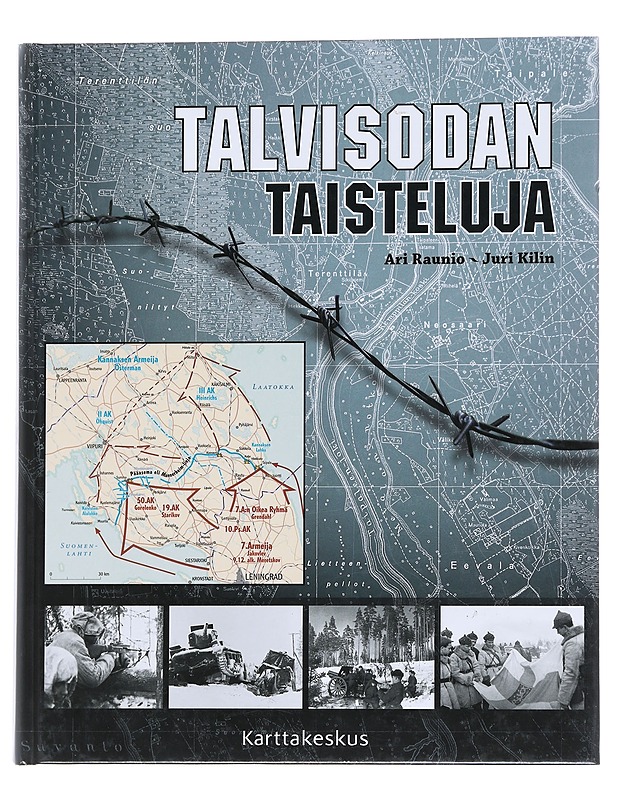 Talvisodan taisteluja - Raunio, Ari - Historiakirjat - 10105566690 - 0
