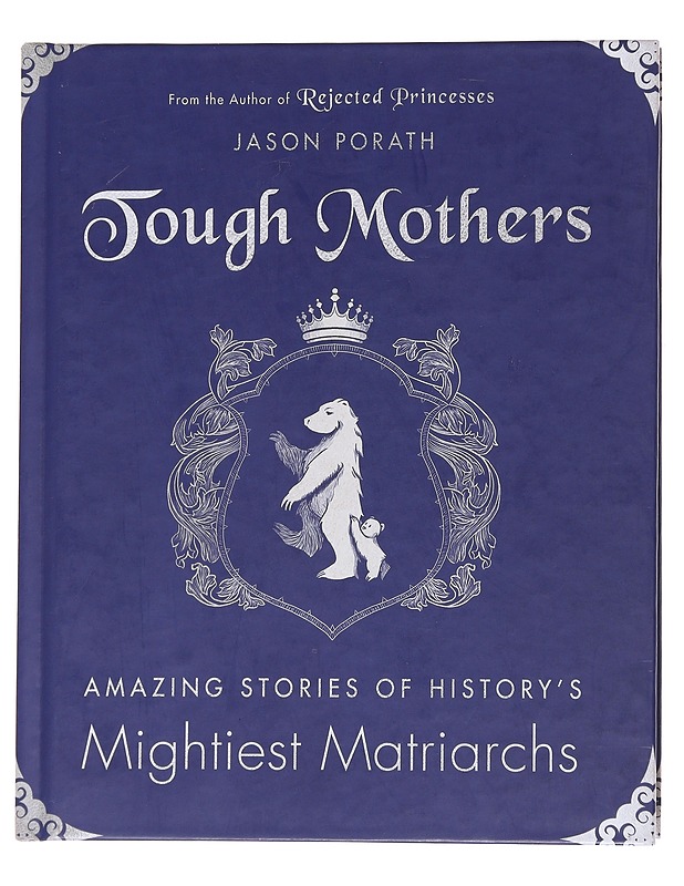 Tough Mothers - Jason Porath - Romaanit ja novellit - 10105566693 - 0