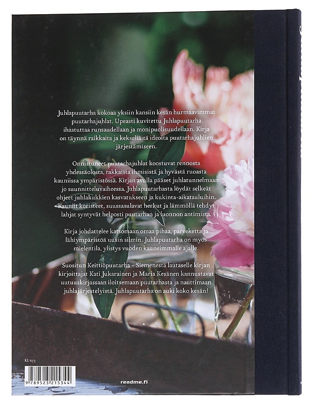 Juhlapuutarha - Jukarainen, Kati - Sisustuskirjat - 10105566698 - 1