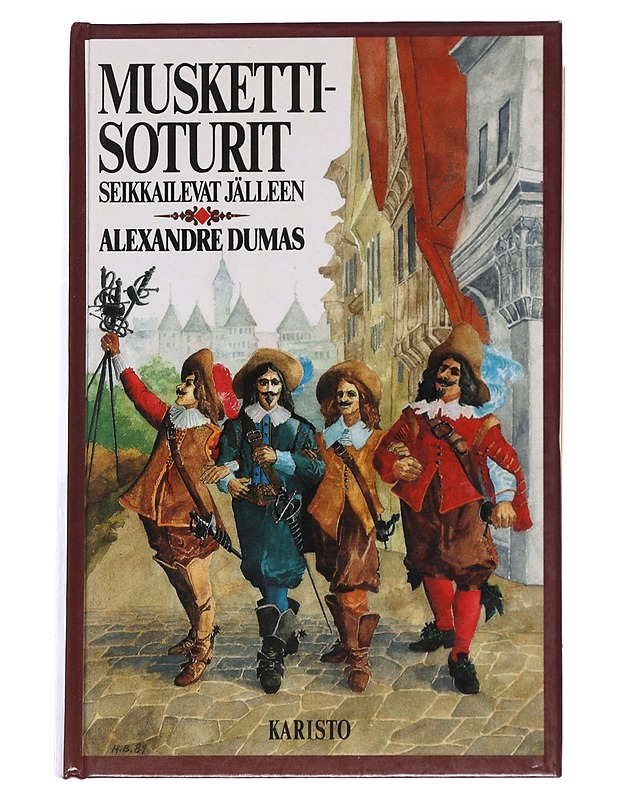 Muskettisoturit seikkailevat jälleen - Dumas, Alexandre - Romaanit ja novellit - 10105566791 - 0