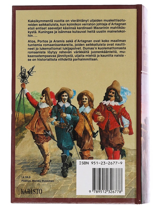 Muskettisoturit seikkailevat jälleen - Dumas, Alexandre - Romaanit ja novellit - 10105566791 - 1