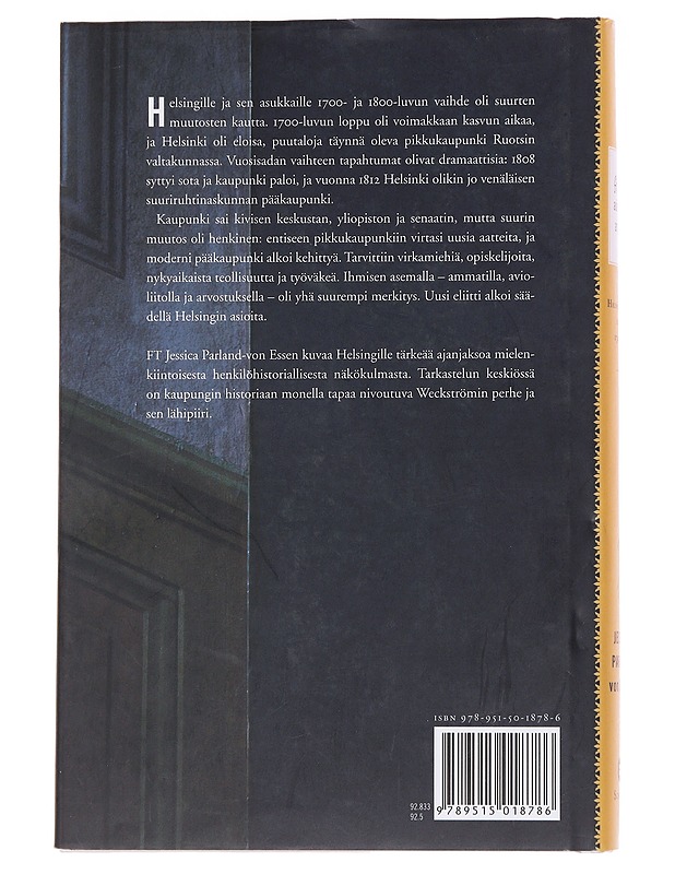 Ammatti, avioliitto ja arvostus / helsinkiläinen eliitti 1740-1820 - Parland-von Essen, Jessica - Elämäkerrat ja muistelmat - 10105566861 - 1