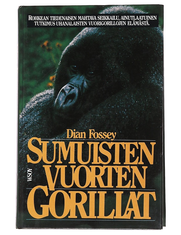 Sumuisten vuorten gorillat - Fossey, Dian - Tietokirjat ja oppaat - 10105566880 - 0