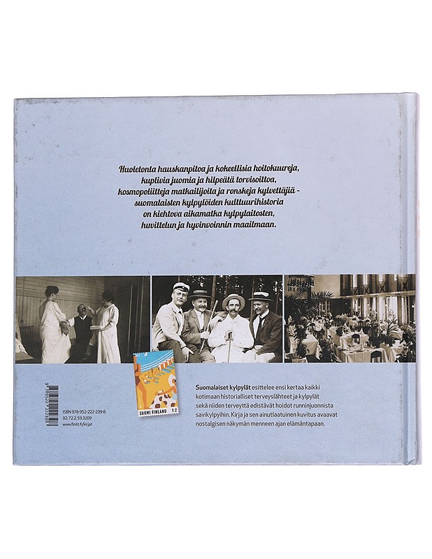 Suomalaiset kylpylät : kotimaisen kylpyläkulttuurin historiaa - Liisa Suvikumpu - Historiakirjat - 10105566924 - 1