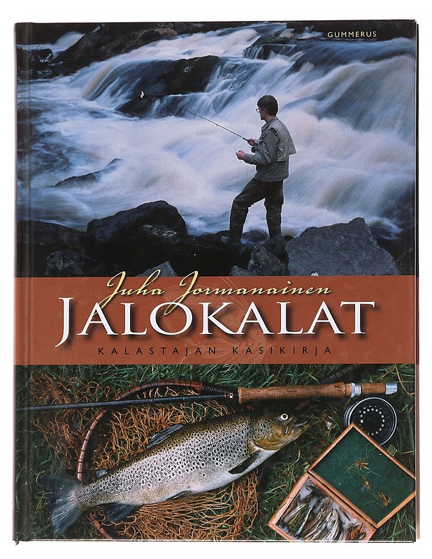 Jalokalat: kalastajan käsikirja - Jormanainen, Juha - Tietokirjat ja oppaat - 10105566927 - 0