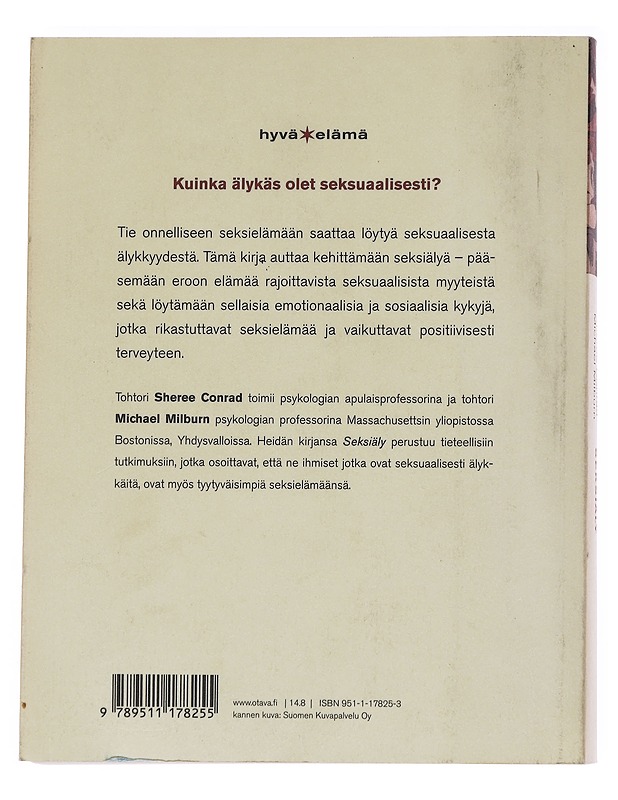 Seksiäly / uraauurtava tutkimus, joka auttaa sinua kehittämään "seksiälyäsi" ja saamaan enemmän seksuaalista tyydytystä - Conrad, Sheree - Tietokirjat ja oppaat - 10105566940 - 1