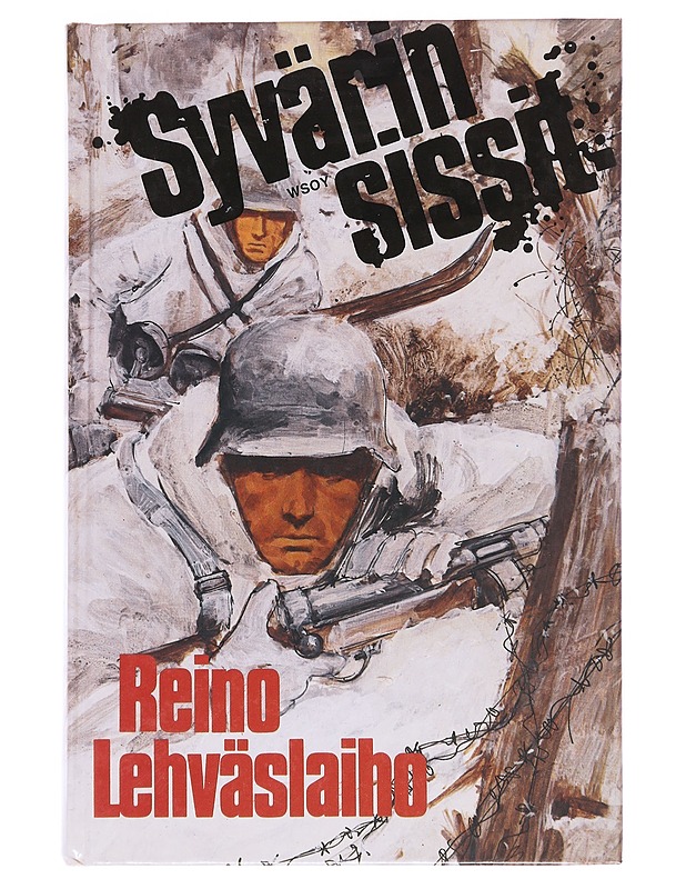 Syvärin sissit - Reino Lehväslaiho - Romaanit ja novellit - 10105566947 - 0