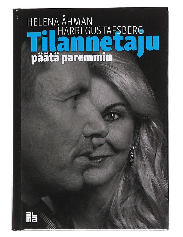 Tilannetaju : päätä paremmin - Åhman, Helena - Tietokirjat ja oppaat - 10105566957 - 0