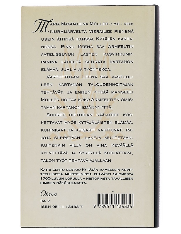 Kytäjän mamsellin muistelmat : romaani - Katri Lehto - Romaanit ja novellit - 10105566967 - 1