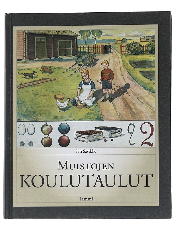 Muistojen Koulutaulut -Sari Savikko - Tietokirjat ja oppaat - 10105566977 - 0