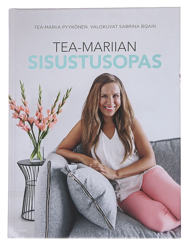 Tea-Mariian sisustusopas - Pyykönen, Tea-Mariia - Tietokirjat ja oppaat - 10105566985 - 0