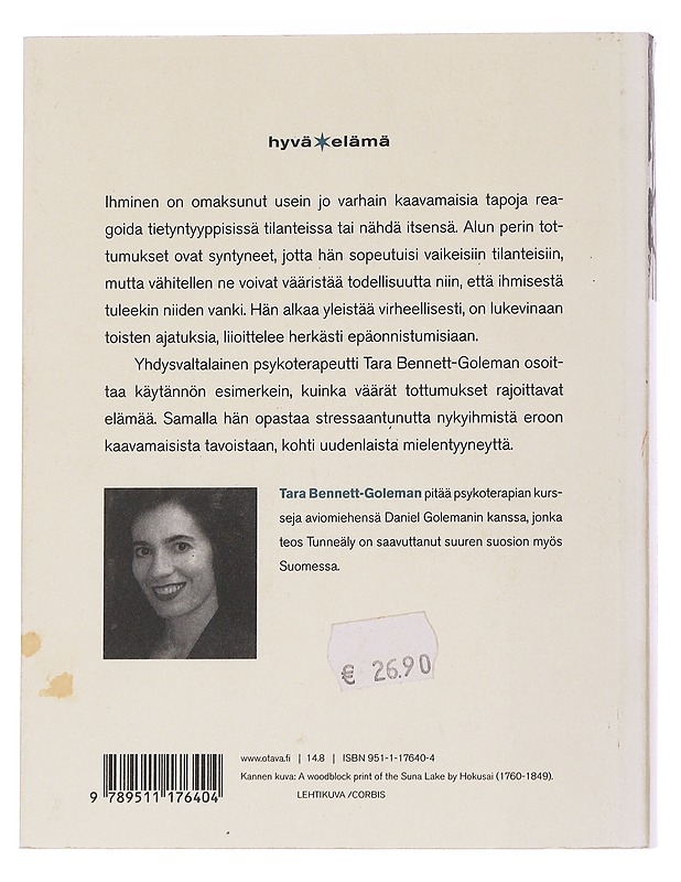 Tunteiden alkemiaa : uusin tavoin mielentyyneyteen - Bennett-Goleman, Tara - Tietokirjat ja oppaat - 10105566997 - 1