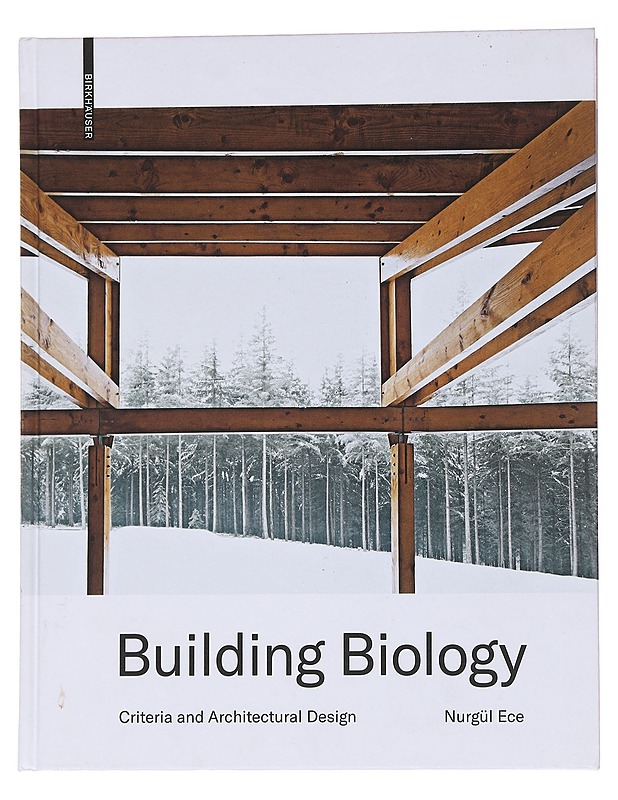 Building Biology - Nurgul Ece - Tietokirjat ja oppaat - 10105567034 - 0