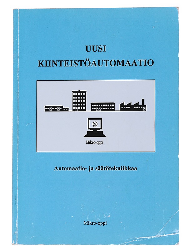 Uusi kiinteistöautomaatio : automaatio- ja säätötekniikkaa - Värjä, Pertti - Tietokirjat ja oppaat - 10105567041 - 0