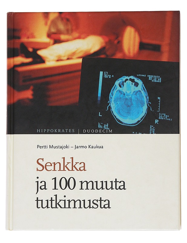 Senkka ja 100 muuta tutkimusta - Mustajoki, Pertti - Tietokirjat ja oppaat - 10105567048 - 0