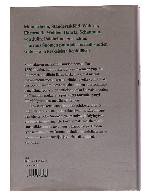 UPM-Kymmene / Metsän Jättiläisen synty - Antti Tuuri - Historiakirjat - 10105567052 - 1