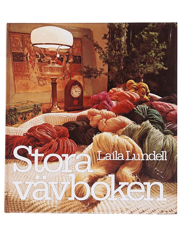 Stora vävboken - Laila Lundell - Tietokirjat ja oppaat - 10105567145 - 0