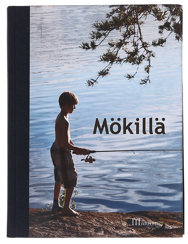 Mökillä - Oino, Lauri - Romaanit ja novellit - 10105567192 - 0