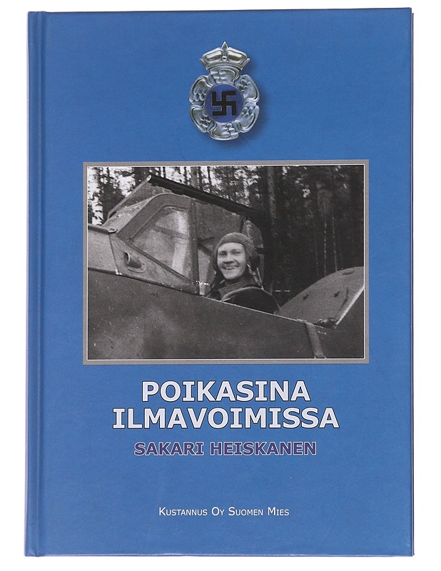 Poikasina ilmavoimissa - Sakari Heiskanen - Historiakirjat - 10105567197 - 0