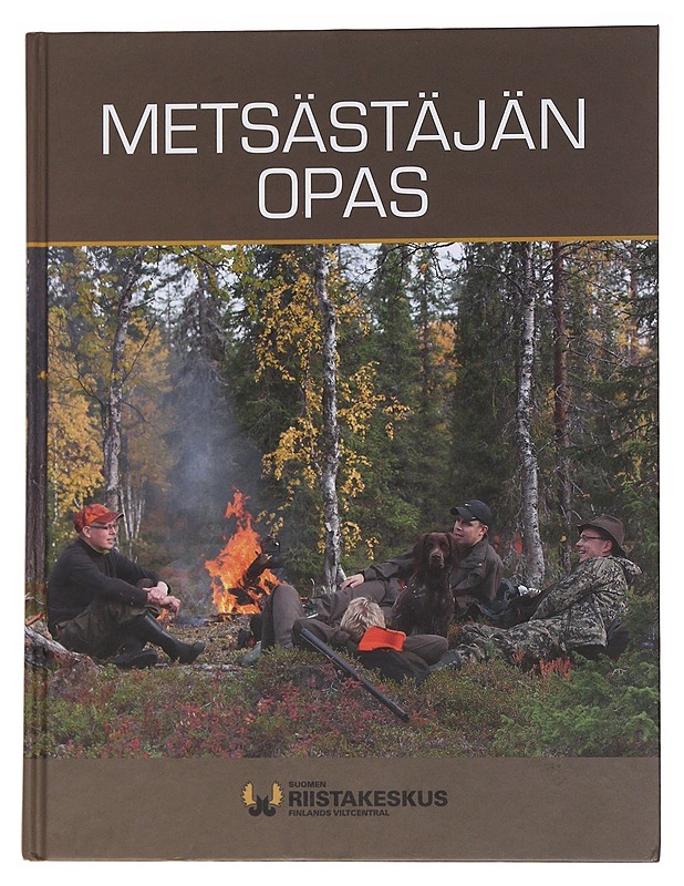 Metsästäjän opas - Kankaanpää, Sakari - Tietokirjat ja oppaat - 10105567216 - 0