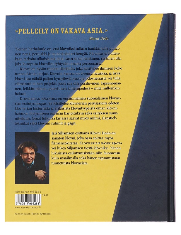 Klovnerian käsikirja / miten esiintyä klovnina - Siljamäki, Jari - Tietokirjat ja oppaat - 10105567233 - 1