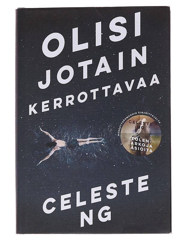 Olisi Jotain Kerrottavaa - Celeste Ng - Romaanit ja novellit - 10105567283 - 0
