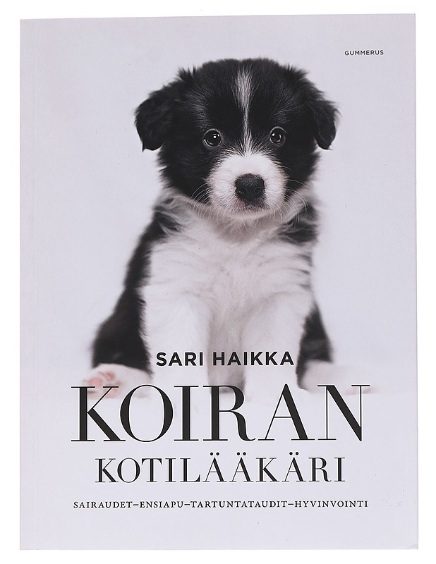 Koiran kotilääkäri - Sari Haikka - Lemmikki- ja luontokirjat - 10105567301 - 0