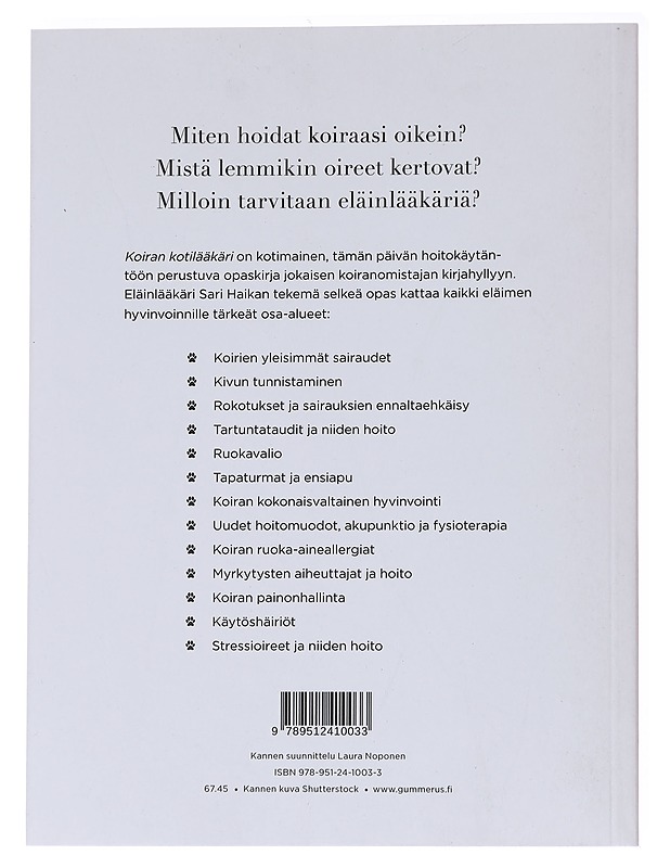 Koiran kotilääkäri - Sari Haikka - Lemmikki- ja luontokirjat - 10105567301 - 1