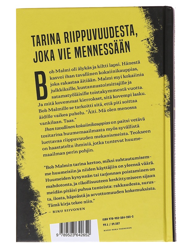 Ihan tavallinen kokaiinikauppias - Riku Siivonen, Bob Malmi - Elämäkerrat ja muistelmat - 10105567318 - 1